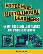 Edtech for Multilingual Learners