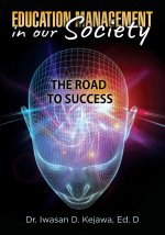 Education Management in our Society