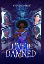 Love Be Damned