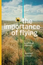 The Importance of Flying