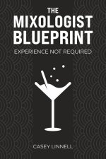The Mixologist Blueprint