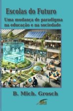 Escolas do Futuro