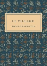 Le Village
