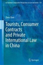 Tourists, Consumer Contracts and Private International Law in China