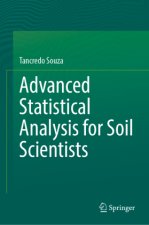 Advanced Statistical Analysis for Soil Scientists