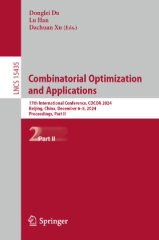 Combinatorial Optimization and Applications