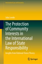 The Protection of Community Interests in the International Law of State Responsibility