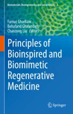 Principles of Bioinspired and Biomimetic Regenerative Medicine