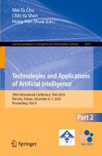 Technologies and Applications of Artificial Intelligence
