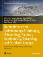 Recent Research on Sedimentology, Stratigraphy, Paleontology, Tectonics, Geochemistry, Volcanology and Petroleum Geology