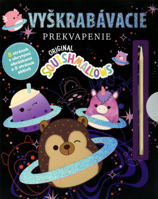 Squishmallows - Vyškrabávacie prekvapenie (Pevná)