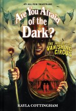 TALE OF THE VANISHING CIRCUS03 ARE YOU