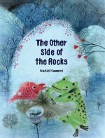 OTHER SIDE OF THE ROCKS