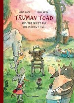 TRUMAN TOAD & THE QUEST FOR THE PERFEC