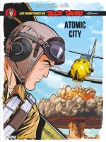 Buck Danny Classic - Tome 12 - Atomic City