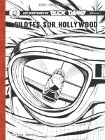 Buck Danny Classic - Récit complet - Pilotes sur Hollywood