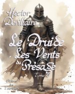 Le Druide, tome I, le Vents des Présages