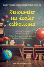 Renouveler les écoles catholiques