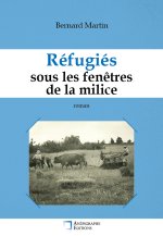 Réfugiés sous les fenêtre de la milice