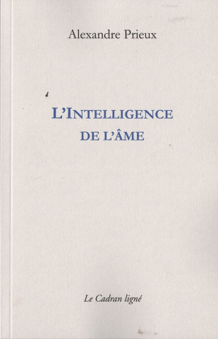 L'INTELLIGENCE DE L'AME