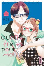 Quatre frères pour moi !  - Tome 10