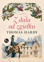 Z dala od zgiełku. Wydawnictwo MG