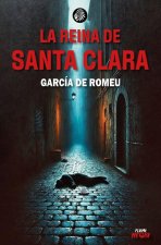 La Reina De Santa Clara