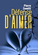 Défense d’aimer