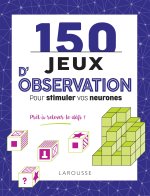 100 jeux d'observation pour stimuler vos neurones