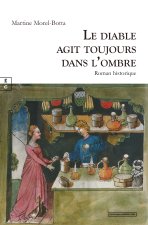 LE DIABLE AGIT TOUJOURS DANS L OMBRE