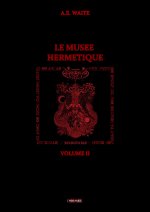 Le musée hermétique II