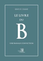 Le livre du B
