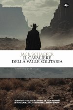 cavaliere della valle solitaria