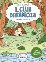 primo letargo. Il club dell'amicizia
