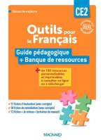 Outils pour le Français CE2 (2025) - Guide pédagogique + Banque de ressources