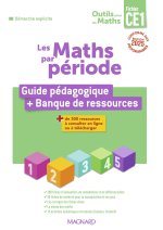 Outils pour les Maths CE1 par période (2025) - Guide pédagogique par période + Banque de ressources