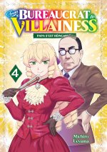 From Bureaucrat to Villainess