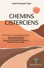 Actualité des Chemins cisterciens