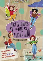 Actividades Para NiŃAs Que Vuelan Alto