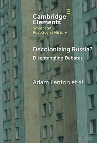 Decolonizing Russia?
