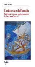 triste caso dell'omelia. Rudimenti per un aggiornamento dell'«ars homiletica»