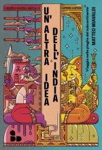 altra idea dell'India. Viaggio nelle pieghe del subcontinente