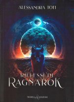 Riflessi di Ragnarok