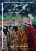 segreti della vasotintura per tingere la lana