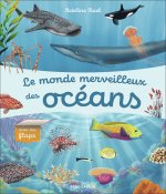 Le monde merveilleux des océans