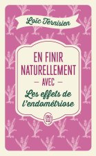 En finir naturellement avec les effets de l'endométriose