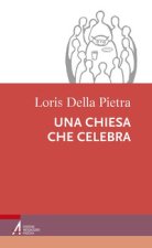Una chiesa che celebra