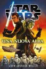 nuova alba. Star Wars