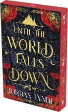 Until the World Falls Down