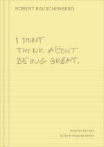I Don't Think About Being Great